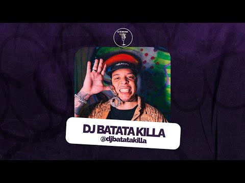 DJ BATATA KILLA - ALL THE SMOKE BRAZIL #6