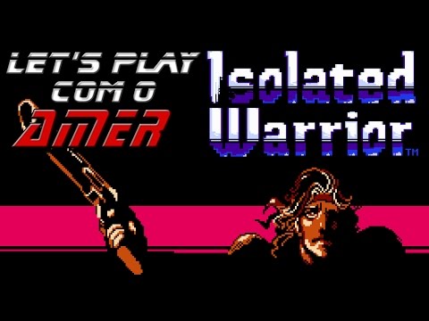 Let's Play com o Amer: Isolated Warrior