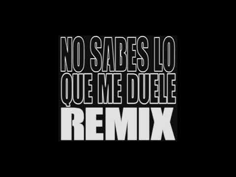 RETRO X CHACHEBLACK - NO SABES LO QUE ME DUELE REMIX