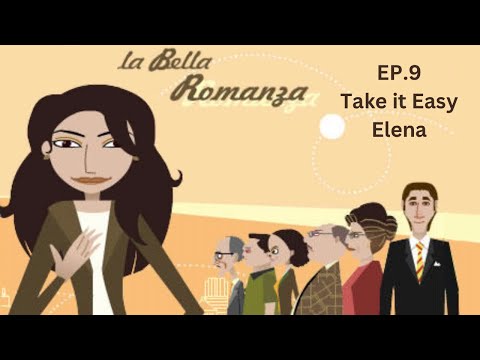 Ciao Bella Episode 9:Walkthrough (no commentary): Take it Easy Elena