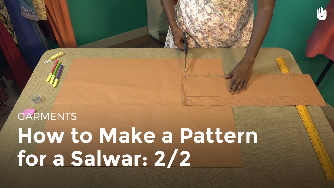 Sewar Pattern How to Make a Pattern for a Salwar: 2/2 - Sewing Machine Operator | Sikana