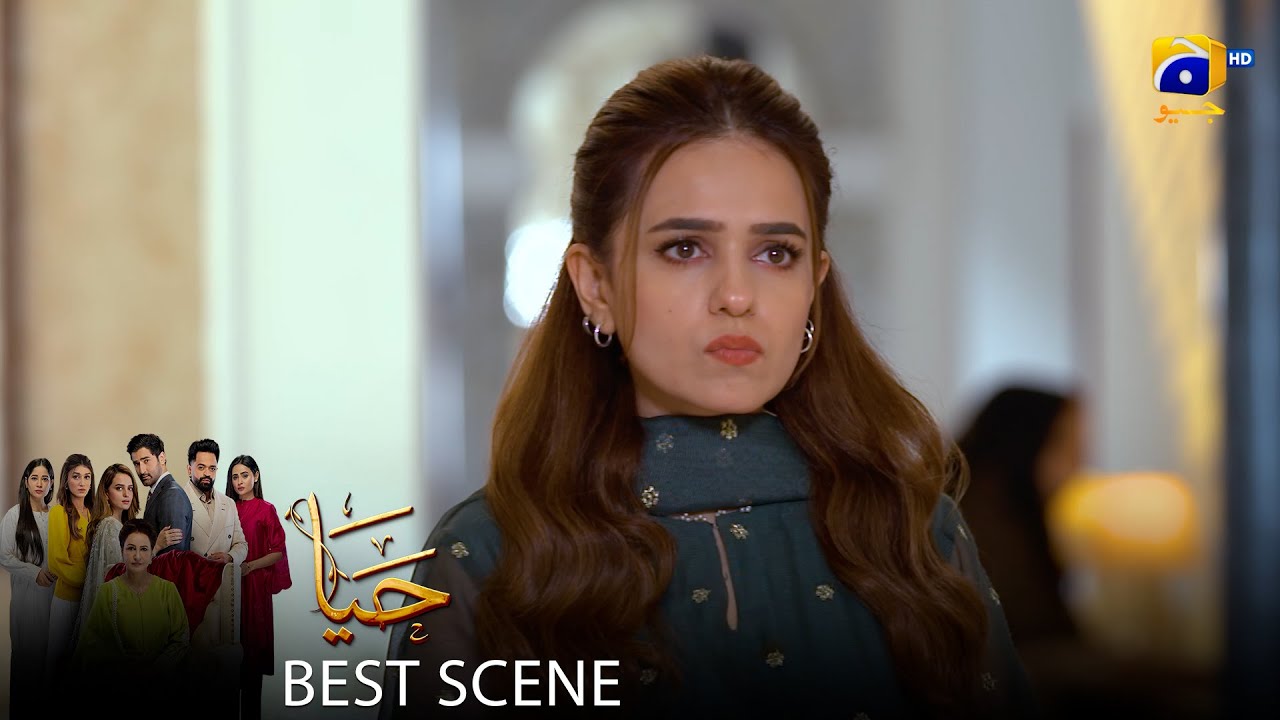 Haya Episode 47 | 𝐁𝐞𝐬𝐭 𝐒𝐜𝐞𝐧𝐞 𝟎𝟐 | Sumbul Iqbal - Mirza Zain Baig - Saba Faisal | HAR PAL Geo
