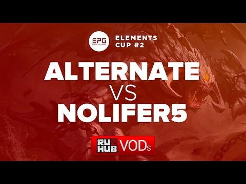 Alternate vs NoLifer5,Elements Cup #2