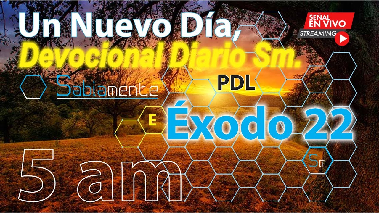 Plan de Estudio Bíblico ÉXODO 22 Sm
