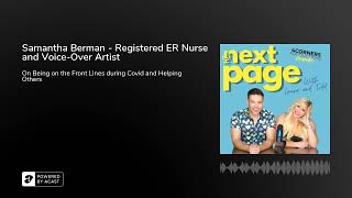 Samantha Berman - Registered ER Nurse and Voice-Over Artist