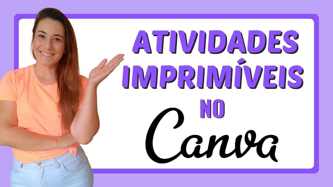 Como criar ATIVIDADES PEDAGÓGICAS para IMPRIMIR no CANVA