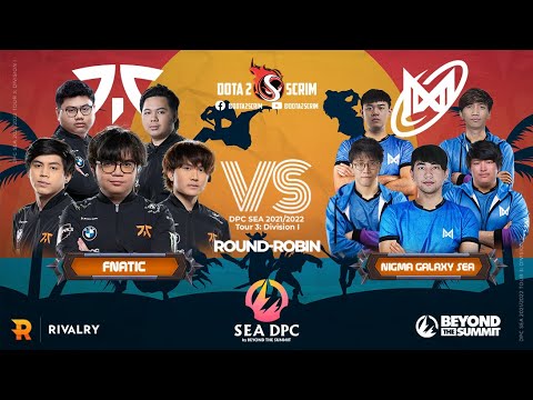 Fnatic vs Nigma Galaxy SEA - DPC SEA 2021/22 Tour 3: Division I - Round-Robin - Game Highlights