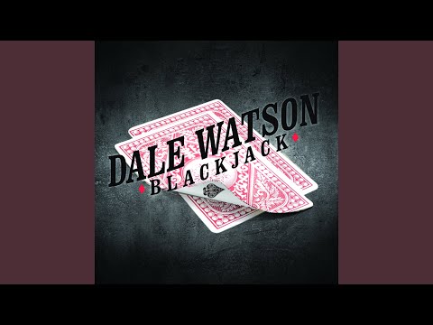 download lagu mp3 mp4 Dale Watson Blackjack, download lagu Dale Watson Blackjack gratis, unduh video klip Dale Watson Blackjack