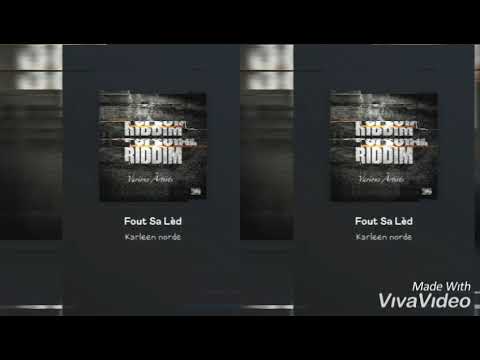 Karleen norde - Fout sa led  ( 38spécial riddim )