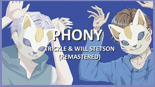 Cover art for Phony - Trickle x Will Stetson (English Cover) REMASTERED