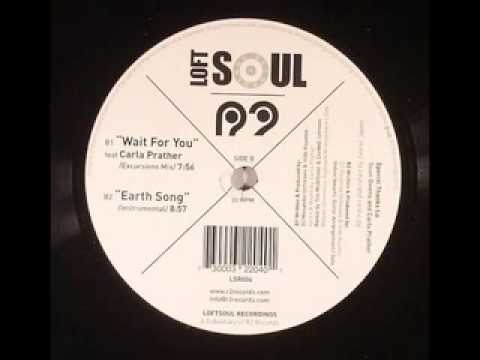 Loftsoul "Wait For You" feat Carla Prather/Excursions Mix