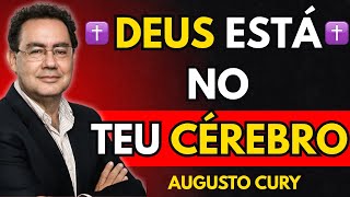 O Código Secreto de Deus Está no Teu Cérebro (NEUROCIÊNCIA CONFIRMA) | Augusto Cury
