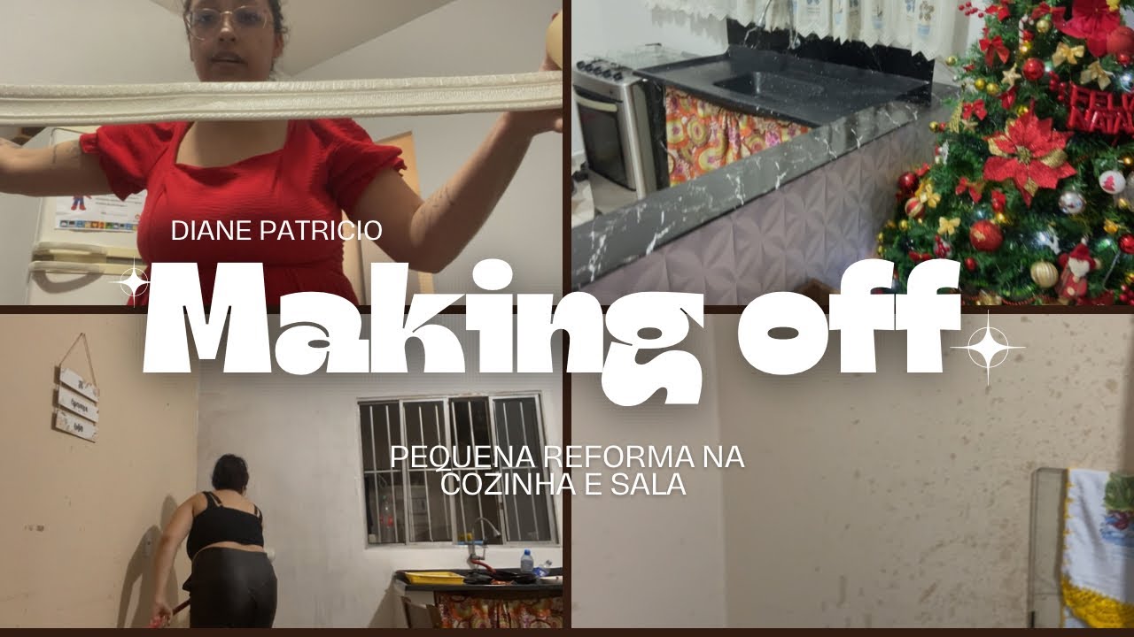 MAKING OFF DA PEQUENA REFORMA - TUOR NA MINHA SALA E COZINHA - ANTES E DEPOIS DA REFORMA