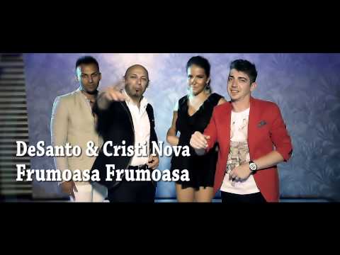 PROMO 2014 DeSanto si Cristi Nova - FRUMOASA FRUMOASA