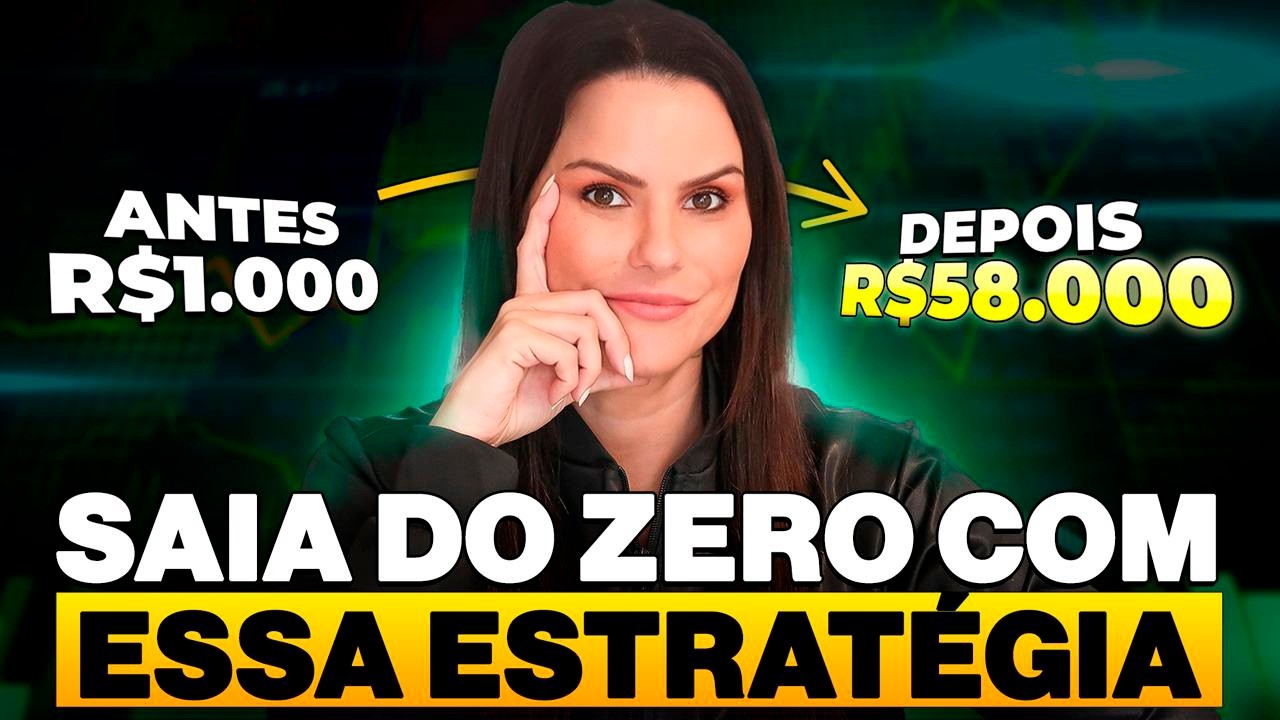 A ESTRATÉGIA SECRETA QUE FAZ R$ 1.000 VIRAREM R$ 58 MIL!