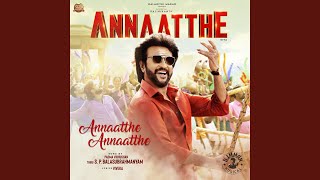 Download lagu Annaatthe Annaatthe (From 'Annaatthe') mp3 Download lagu Annaatthe Annaatthe (From 'Annaatthe') mp3