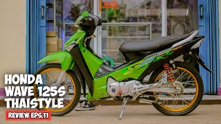 Download lagu HONDA WAVE 125S THAISTYLE REVIEW EPS 11... mp3