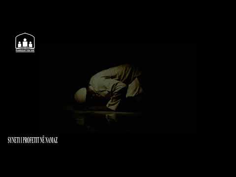 Syneti i Profetit Muhammed (a.v.s.a) në namaz