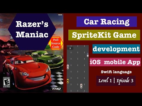 iOS Game Development - Build car racing game with SpriteKit | Swift - Learn basics -Episode-3