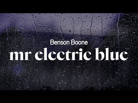 benson boone - mr electric blue (lyrics)