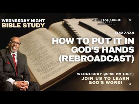 How to Put It in God's Hands (REBROADCAST)