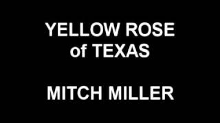 Yellow Rose of Texas - Mitch Miller