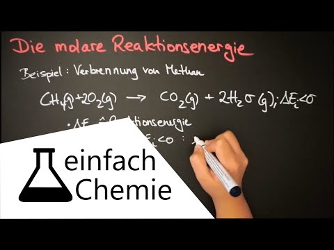 Rechnen in der Chemie - Die molare Reaktionsenergie