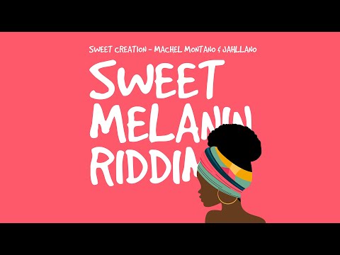 Machel Montano x Jahllano - Sweet Creation (Official Audio) | Sweet Melanin Riddim | Soca 2022