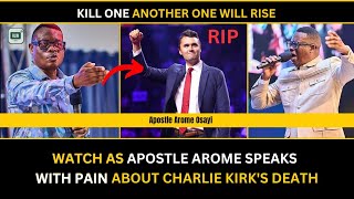 Apostle Arome finally speak out again about the death of Charlie Kirk