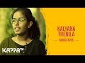 Kalyana Thenila Anagha Murali Moodtapes Kappa TV