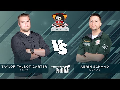 Taylor Talbot-Carter VS Abrin Schaad - 2022 APA 8-Ball Classic - Purple Tier