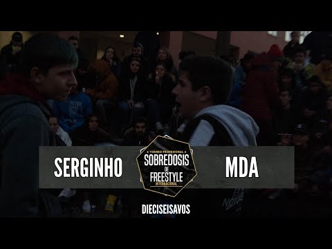 SERGINHO vs MDA - 16avos #SOBREDOSISDEFREESTYLE