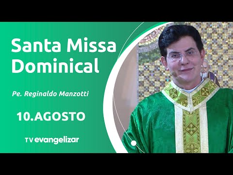 19º Domingo do Tempo Comum | 10/08/25 | Santa Missa Dominical com @PadreManzottiOficial​