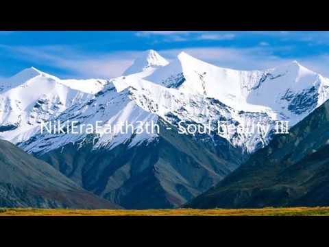 NikiEraEarth3th - Soul beauty III