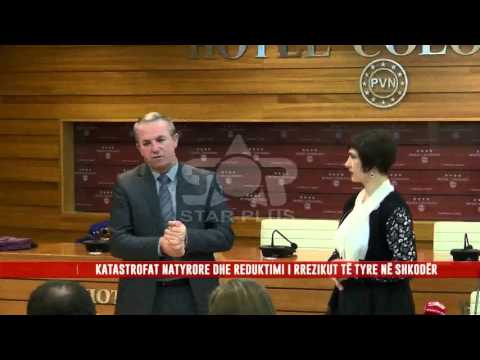 KATASTROFAT NATYRORE, DHE REDUKTIMI I RREZIKUT TË TYRE NË SHKODËR