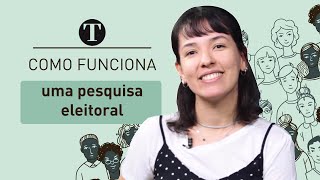 Como funciona uma pesquisa eleitoral?