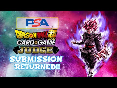 🔥 JUDGE CARD PSA SUBMISSION RETURNED DRAGON BALL SUPER CARD GAME