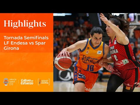 🏀 HIGHLIGHTS | Vuelta Semifinales LF Endesa vs Spar Girona