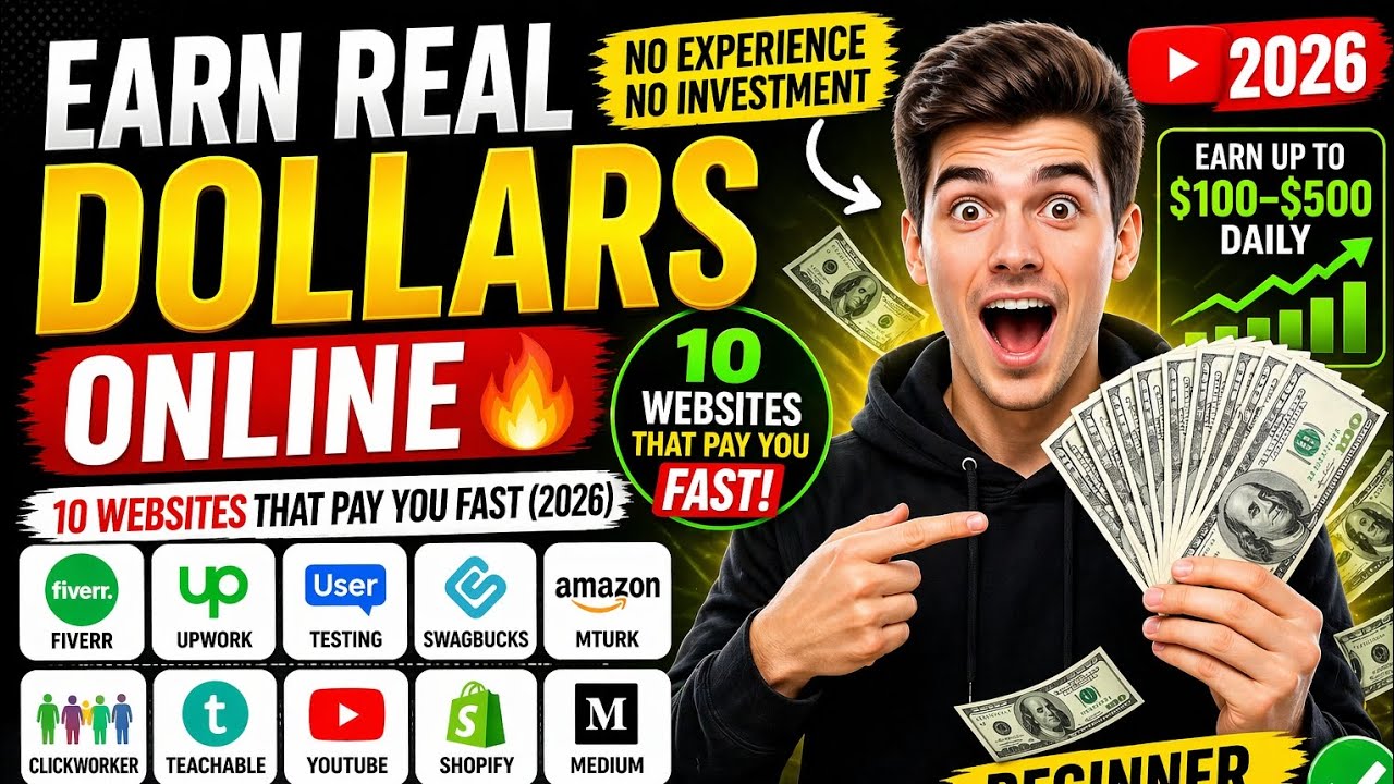 Earn Real Dollars Online 🔥 10 Websites That Pay You Fast (2026)