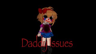 Daddy Issues meme|Elizabeth Afton| FNaF gacha (old AU)