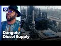 Expected Impact Of Dangote Diesel Supply On Industries?