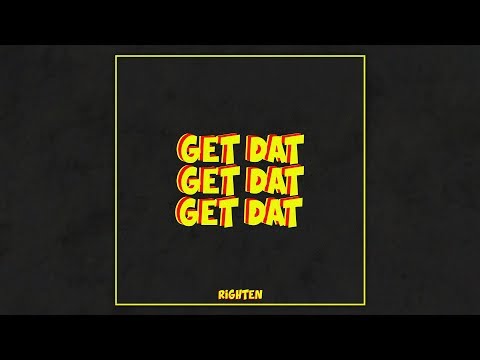 Righten - Get Dat [Bass House]
