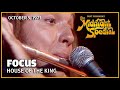 House of the King - Focus | The Midnight Special