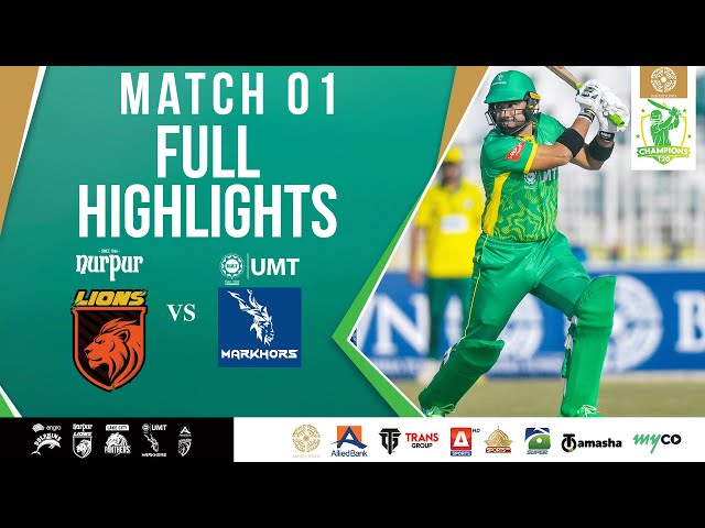 Full Highlights | Nurpur Lions vs UMT Markhors | Match 1 | Bahria Town Champions Cup 2024