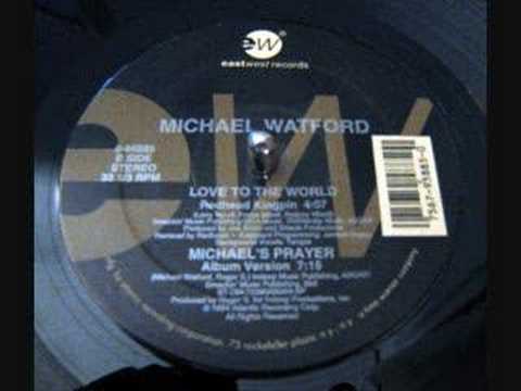 Michael Watford (Michael's Prayer)