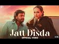 Jatt Disda OFFICIAL VIDEO Sunanda Sharma   Dev Kharoud   Kaptaan  B2gether   New Punjabi Song 2023