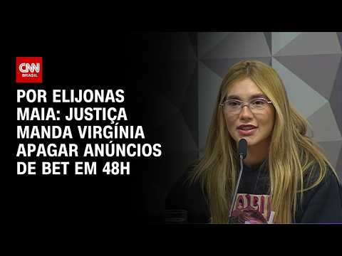 Justiça manda Virgínia apagar anúncios de bet em 48 horas | CNN NOVO DIA