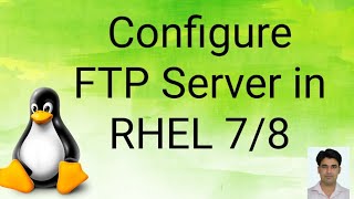 Configure FTP Server in RHEL 7/8
