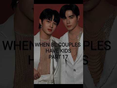 AFTER SUNDOWN/ MAKE IT RIGHT: WHEN BL COUPLES HAVE KIDS PART 17