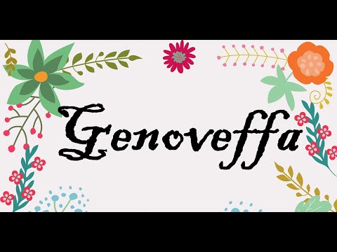 GENOVEFFA Significato e origine del nome